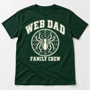 Front flat lay of forest green Web Dad Crew spider dad shirt with cream spider crest and varsity print